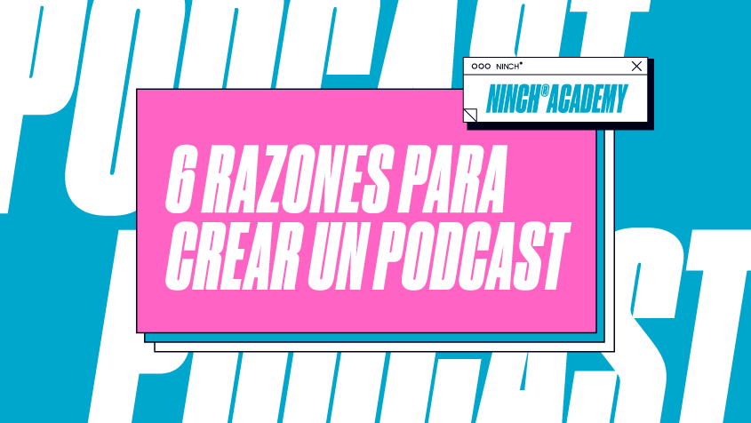 6 Razones para crear un Podcast